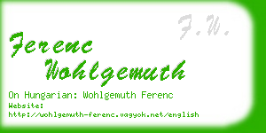 ferenc wohlgemuth business card